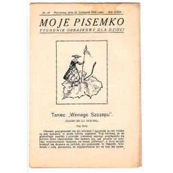 Moje Pisemko. R.29 (1931). Nr 47 (21 listopada 1931)