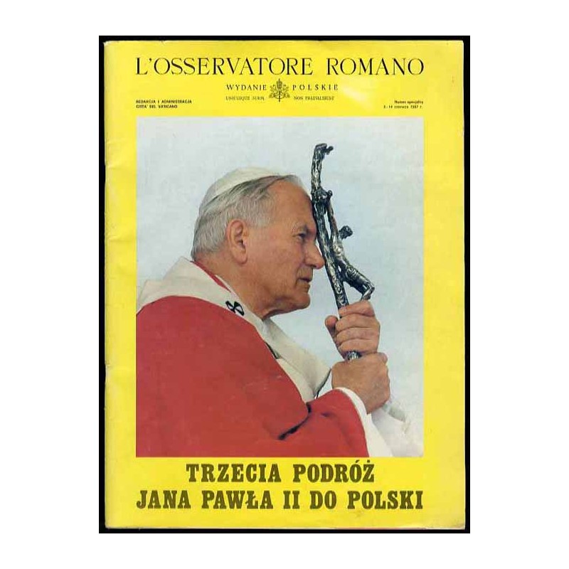 L’Osservatore Romano. Numer specjalny (8-14 VI 1987): Trzecia podróż Jana Pawła II do Polski
