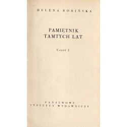 Pamiętnik tamtych lat. Cz.1