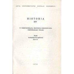Historia XIV. W sześćdziesiątą rocznicę odbudowania niepodległej Polski