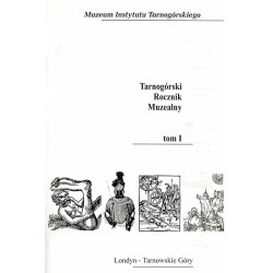 Tarnogórski Rocznik Muzealny. T. 1 (2003)