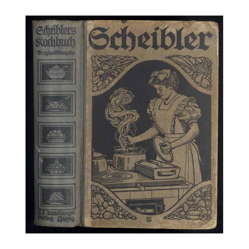 Allgemeines Deutsches Kochbuch für alle Stände. Ein unentbehrliches Handbuch für Hausfrauen, Haushälterinnen und Köchinnen
