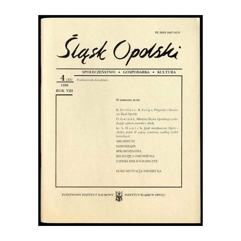 Śląsk Opolski. Społeczeństwo, gospodarka, kultura. R.8 (1998). Nr 4 (33) (Październik-Grudzień 1998)