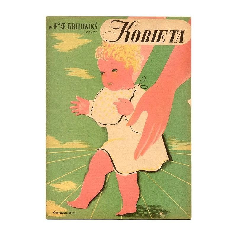 Kobieta. Czasopismo. 1947. Nr 5 (Grudzień 1947) [Tadeusz Gronowski]