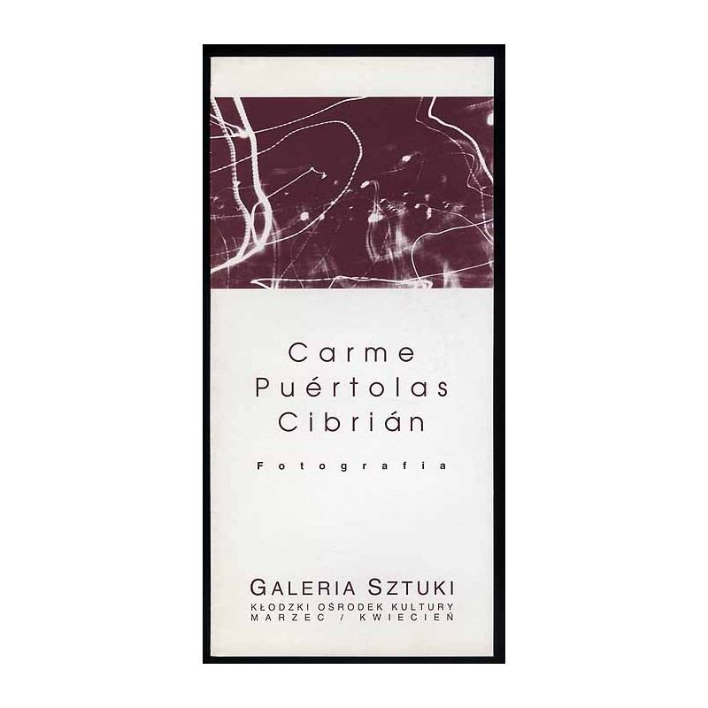 Carme Puértolas Cibrián. Fotografia