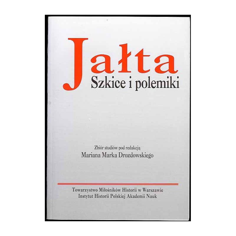 Jałta. Szkice i polemiki
