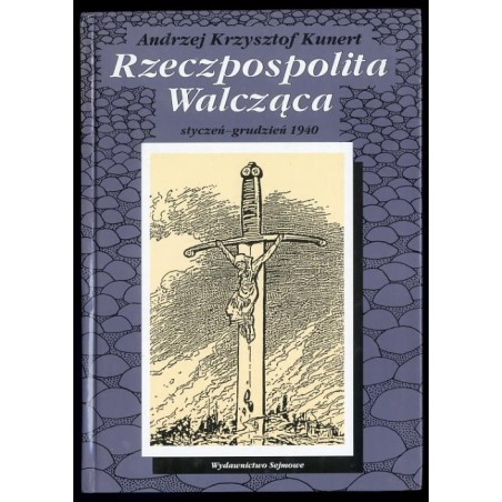 Rzeczpospolita Walcząca styczeń-grudzień 1940. Kalendarium
