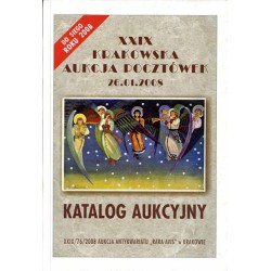 [Rara Avis] XXIX Krakowska Aukcja Pocztówek. Katalog aukcyjny. 26 stycznia 2008 r