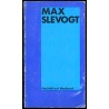 Max Slevogt. Nachlaß auf Neukastel