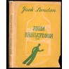 John Barleycorn. Powieść