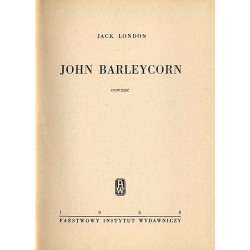 John Barleycorn. Powieść