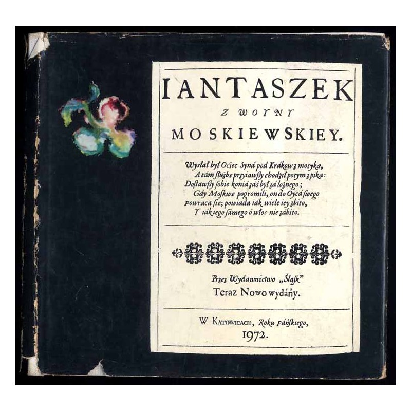Jantaszek z Wojny Moskiewskiej (1661). Nieznany utwór literatury staropolskiej