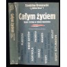 Całym życiem. Szare Szeregi w relacji naczelnika