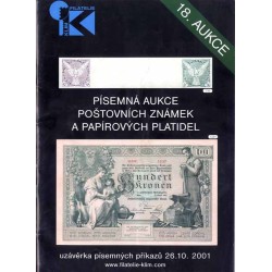 [Filatelie-Klim] 18. Písemná aukce poštovních známek a papírových platidel. Uzávěrka písemných příkazů 26.10.2001