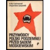 Przywódcy Polski Podziemnej przed sądem moskiewskim