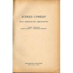 Kodeks cywilny. Tekst, piśmiennictwo, orzecznictwo