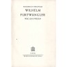 Wilhelm Furtwängler. Weg und Wesen
