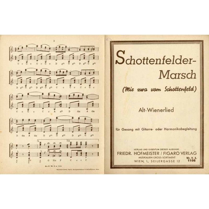 Schottenfelder - Marsch (Mir zwa vom Schottenfeld). Alt - Wienerlied