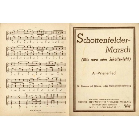 Schottenfelder - Marsch (Mir zwa vom Schottenfeld). Alt - Wienerlied