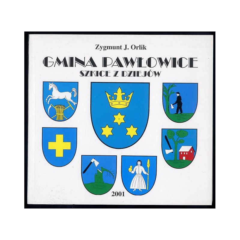Gmina Pawłowice. Szkice z dziejów