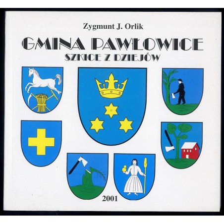 Gmina Pawłowice. Szkice z dziejów