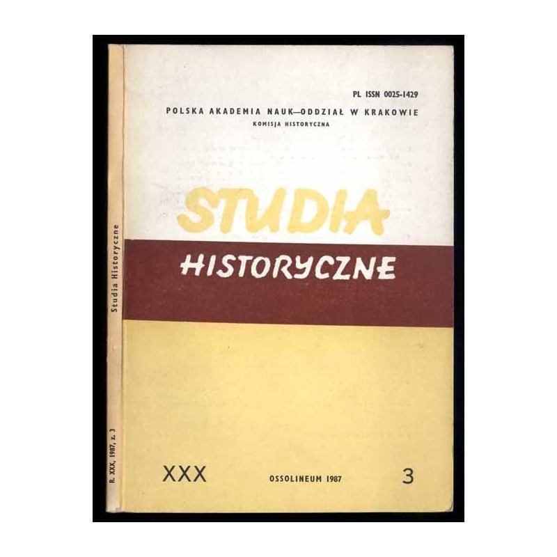 Studia Historyczne. Kwartalnik. R.30 (1987). Z.3 (118)