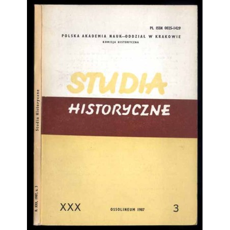 Studia Historyczne. Kwartalnik. R.30 (1987). Z.3 (118)