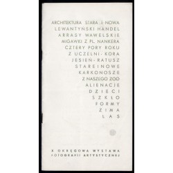 X Okręgowa Wystawa Fotografii Artystycznej Z.P.A.F. Wrocław