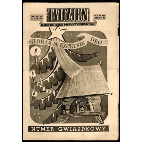 Tydzień. Ilustrowane pismo tygodniowe. R.2 (1947). Nr 52 (76) (25-31 grudnia 1947)