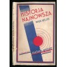 Historja najnowsza (wiek XIX i XX). [T.]1: Rewolucja francuska. Wojny napoleońskie. Święte Przymierze
