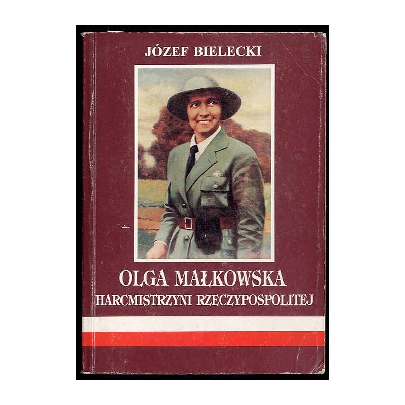 Olga Małkowska Harcmistrzyni Rzeczypospolitej