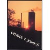 Uparci z Piasta. Relacje i głosy strajkujących górników na kopalni "Piast" w Starym Bieruniu w dniach 14-28 grudnia 1981 roku (p