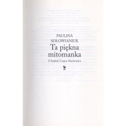 Ta piękna mitomanka. O Izabeli Czajce-Stachowicz