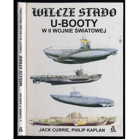 Wilcze stado. U-Booty w II wojnie światowej