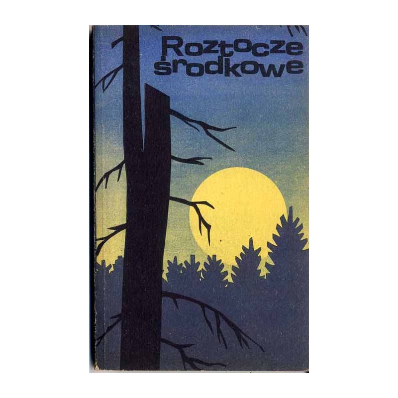 Roztocze Środkowe. Przewodnik