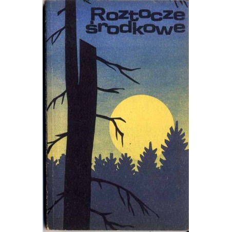 Roztocze Środkowe. Przewodnik
