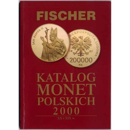 Katalog Monet Polskich i z Polską Związanych XX i XIX wiek
