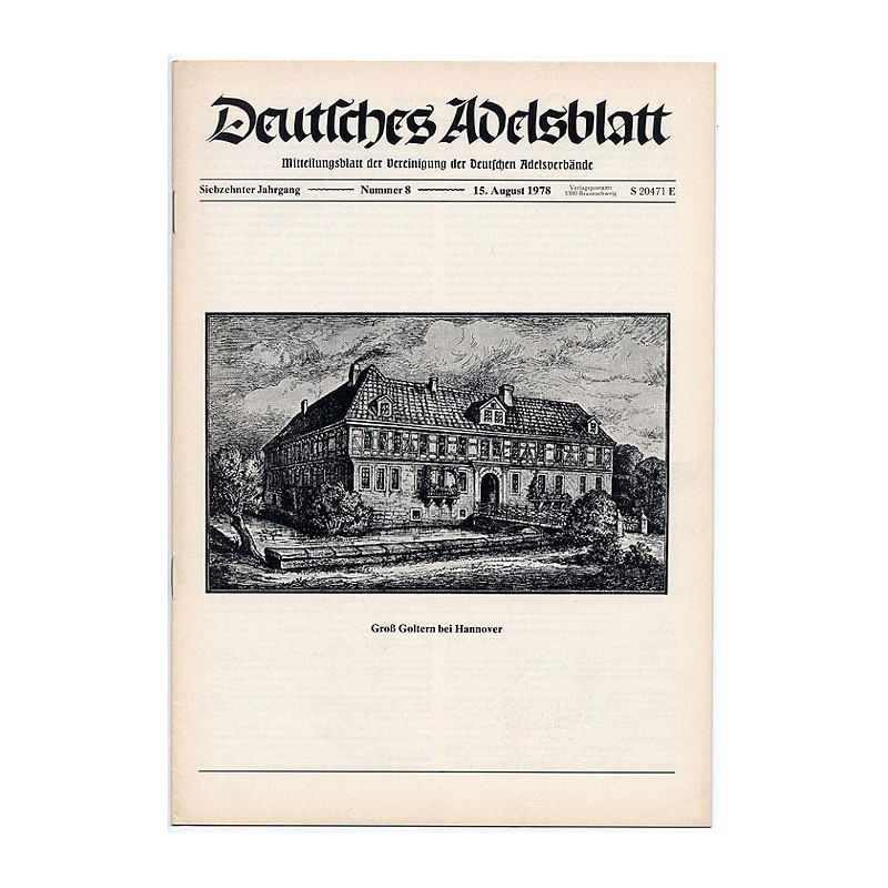 Deutsches Adelsblatt. 17. Jahrgang (1978). Nr 8 (15 VIII 1978) [Groß Goltern bei Hannover]