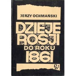 Dzieje Rosji do roku 1861