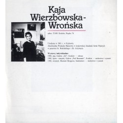 Kaja Wierzbowska-Wrońska. Malarstwo. Sierpień 1991, Biuro Wystaw Artystycznych w Krakowie, Galeria No 4 ul. Mikołajska 4