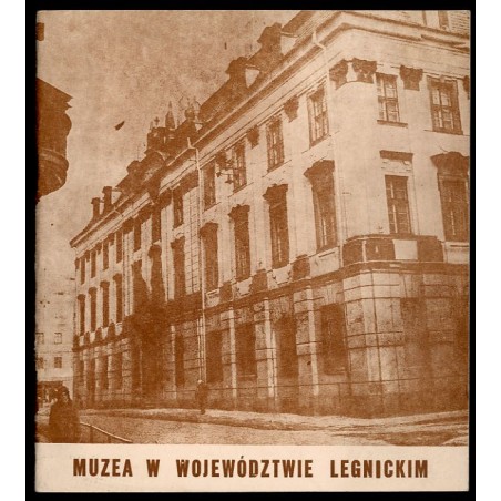 Muzea w województwie legnickim