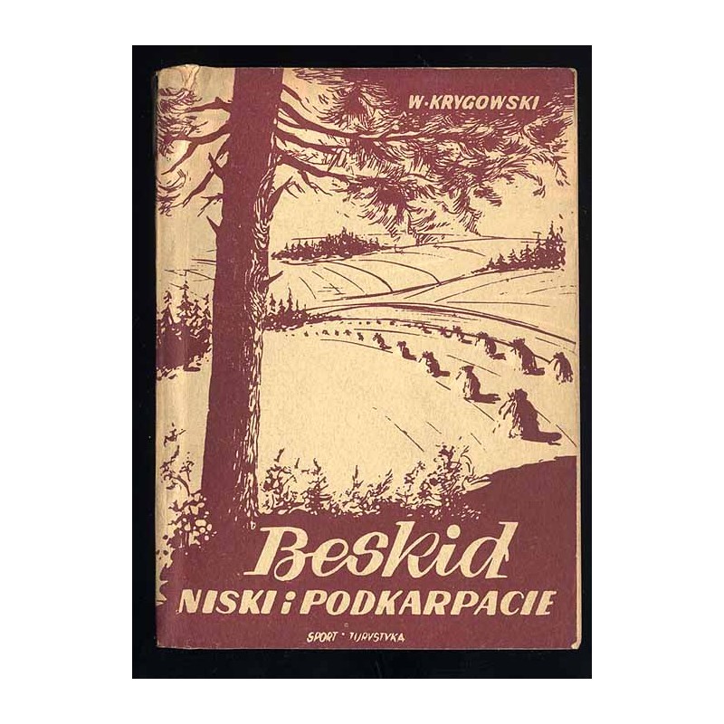 Beskid Niski i Podkarpacie