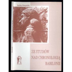 Ze studiów nad chronologią Babilonii koniec VII - początek V wieku przed Chr