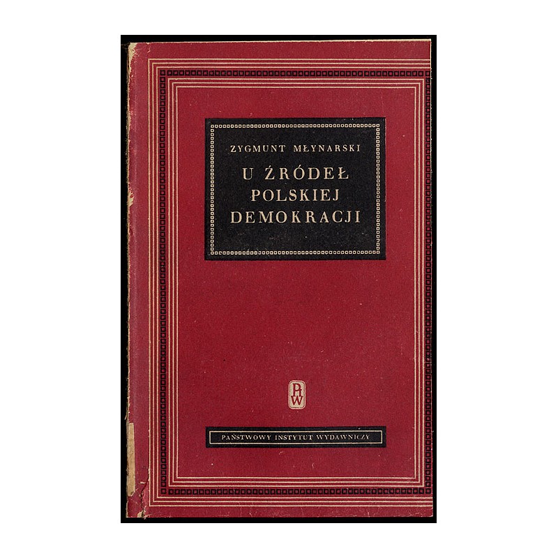 U źródeł polskiej demokracji