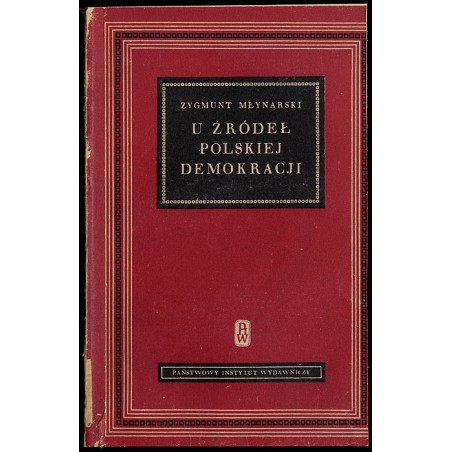 U źródeł polskiej demokracji