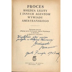 Proces księdza Lelity i innych agentów wywiadu amerykańskiego. Stenogram procesu odbytego przed Rejonowym Sądem Wojskowym w Krak