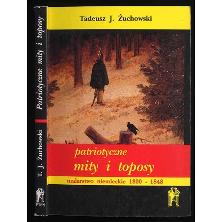 Patriotyczne mity i toposy. Malarstwo niemieckie lat 1800-1848