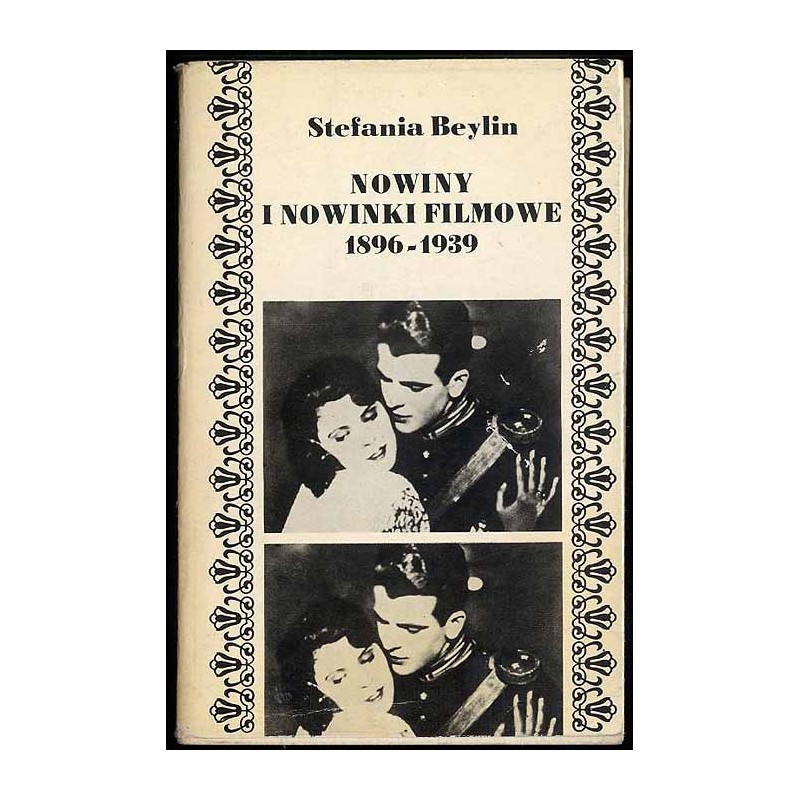Nowiny i nowinki filmowe 1896-1939