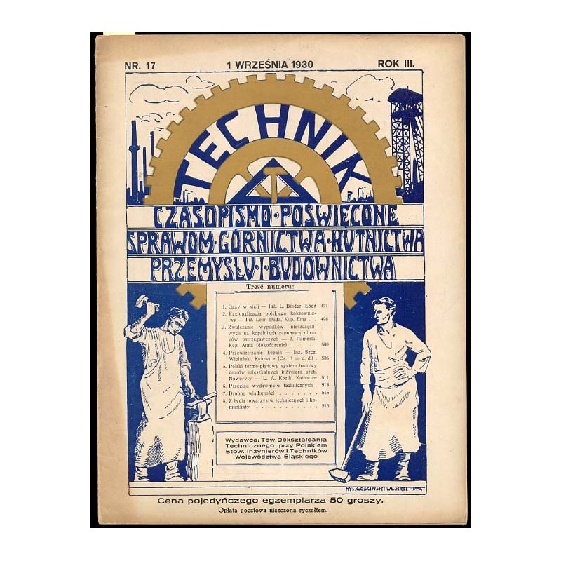 Technik. Czasopismo poświęcone sprawom górnictwa, hutnictwa, przemysłu i budownictwa. R.3 (1 IX 1930) nr 17