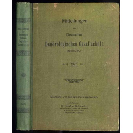 Mitteilungen der Deutschen Dendrologischen Gesellschaft (Jahrbuch) 1927. Nr 38
